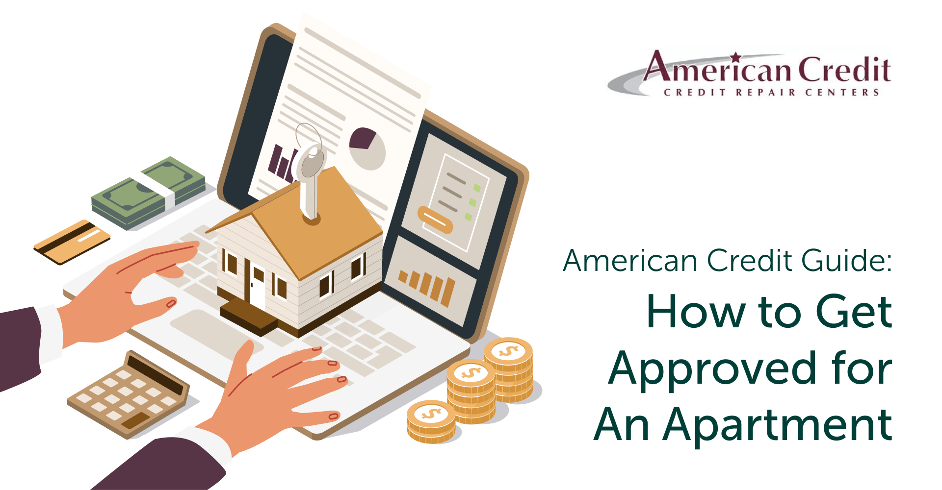 American Credit Guide How To Get Approved For An Apartment